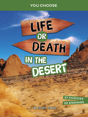 cover image of Life or Death in the Desert